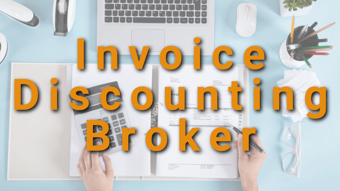 Invoice Discounting Broker